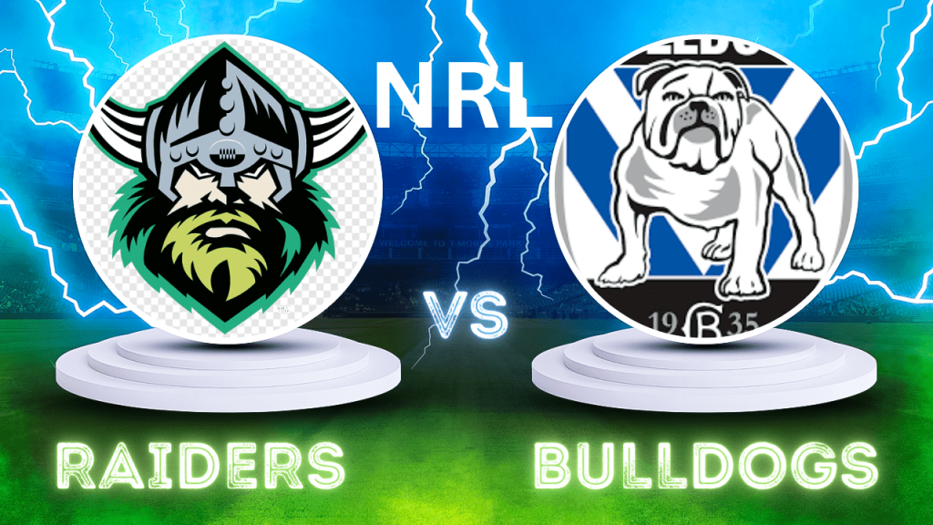 Raiders vs Bulldogs